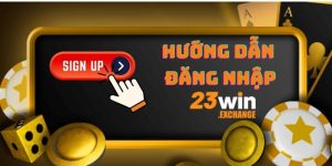 đai diện hướng dẫn đăng nhập 23win